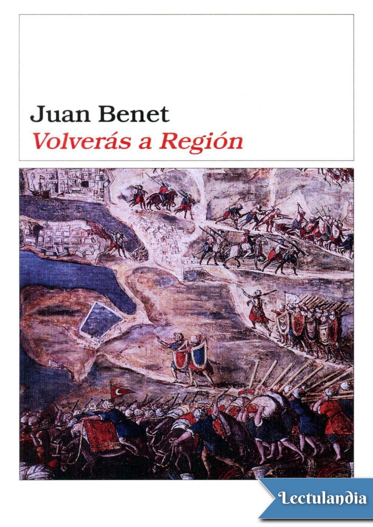 Volverás a Región de Juan Benet, portada del libro