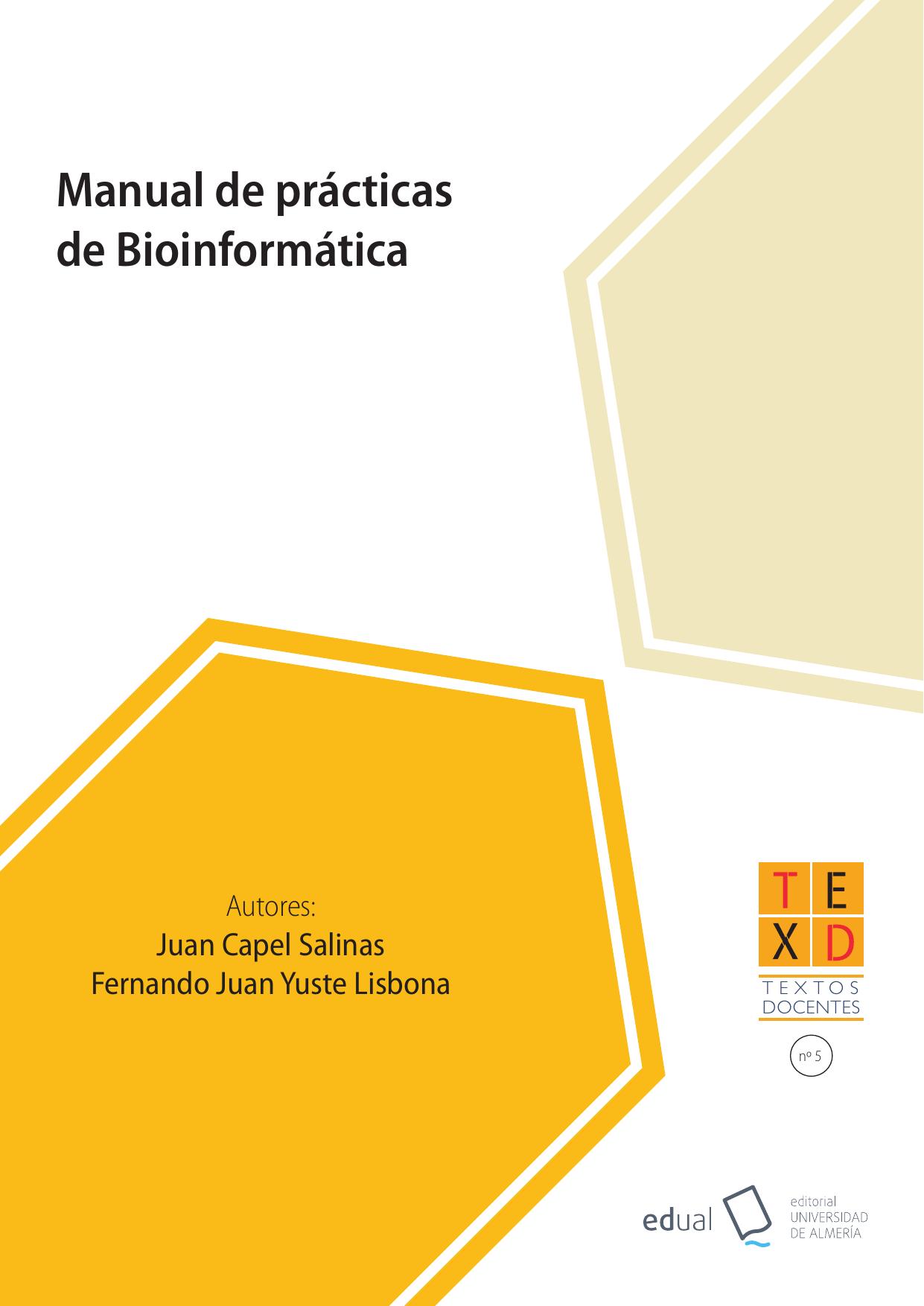 Manual de prácticas de Bioinformática de Juan Capel Salinas y Fernando Juan Yuste Lisbona, portada del libro