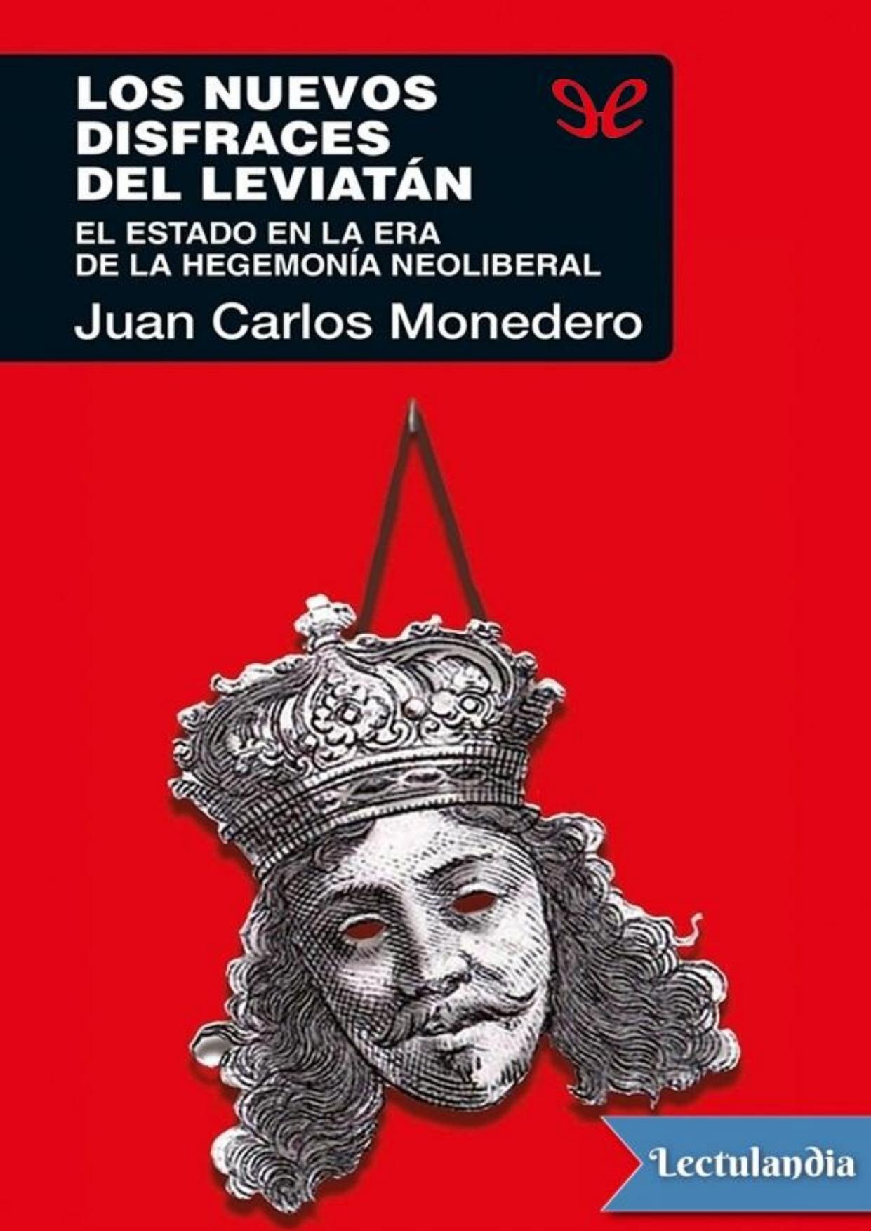Los nuevos disfraces del Leviatán de Juan Carlos Monedero, portada del libro