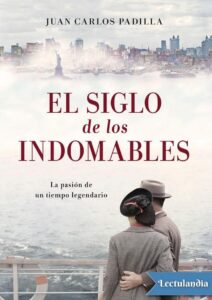 Portada de El siglo de los indomables