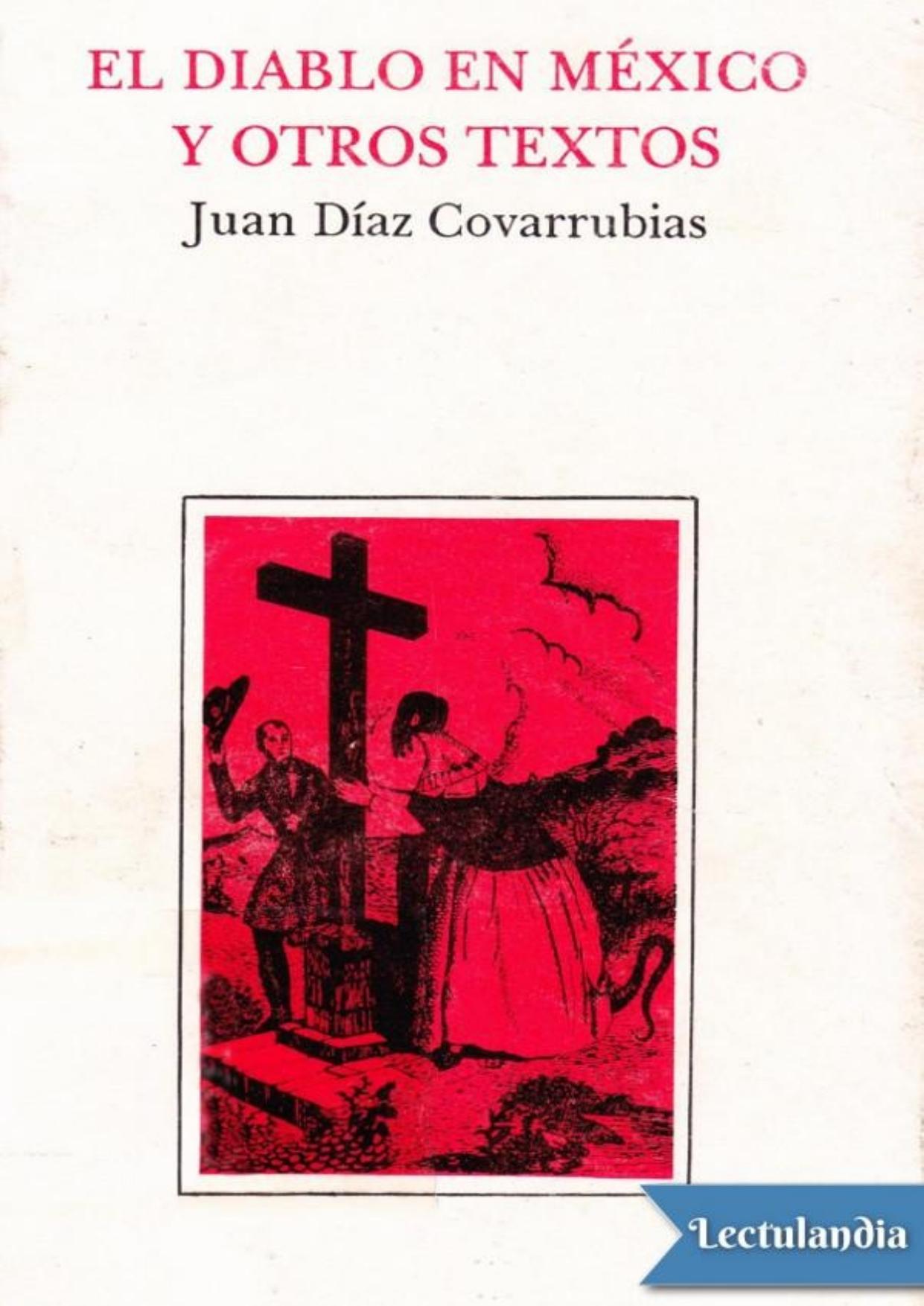El diablo en México y otros textos de Juan Díaz Covarrubias, portada del libro