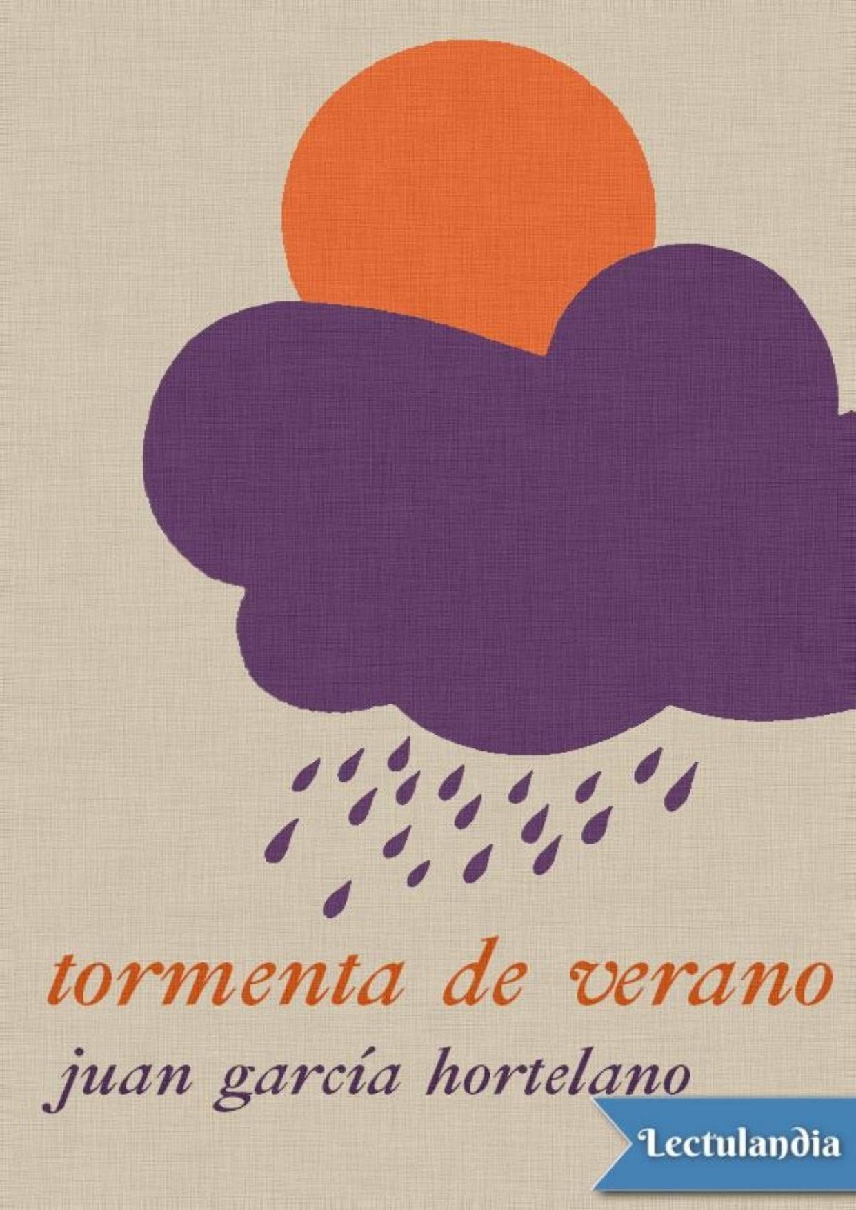 Tormenta de verano de Juan Garcia Hortelano, portada del libro