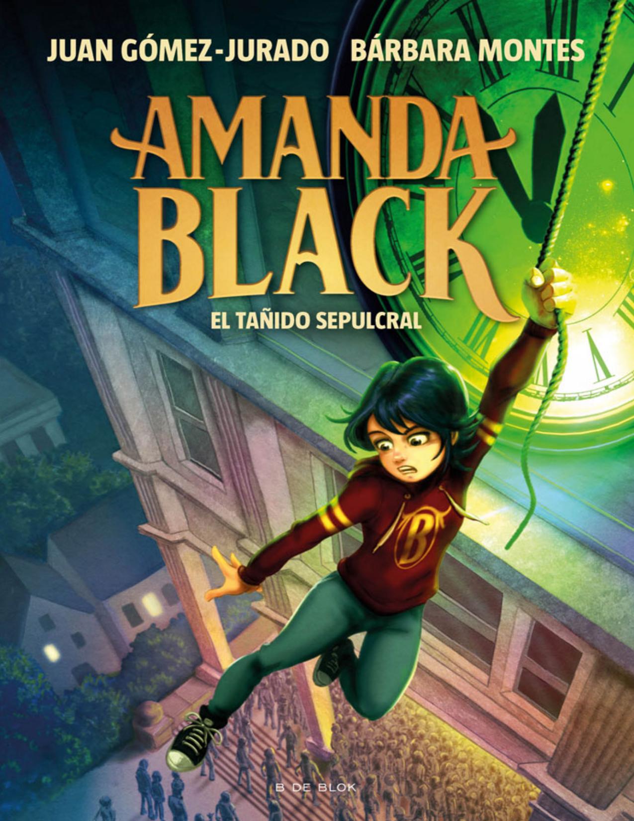 Amanda Black 5--El tañido sepulcral de Juan Gómez-Jurado, portada del libro