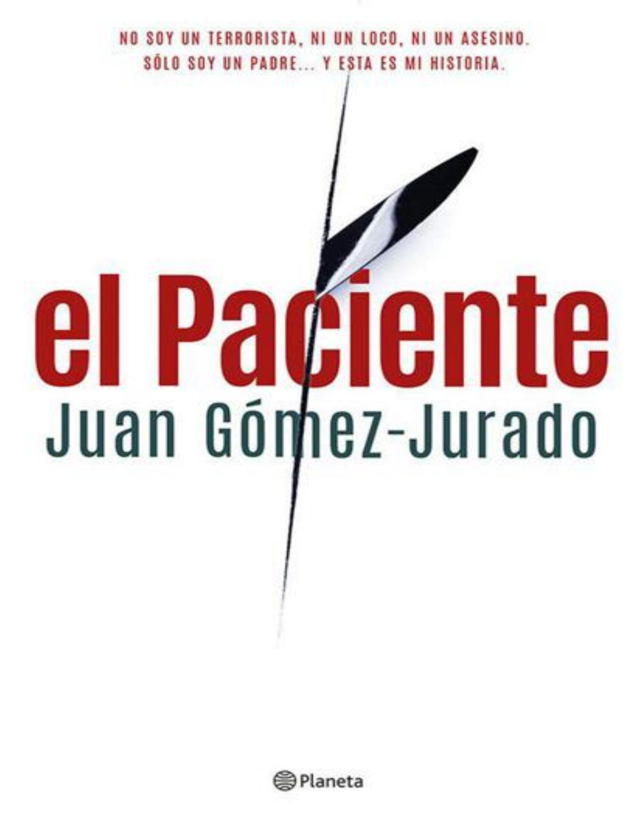 El Paciente de Juan Gómez-Jurado, portada del libro