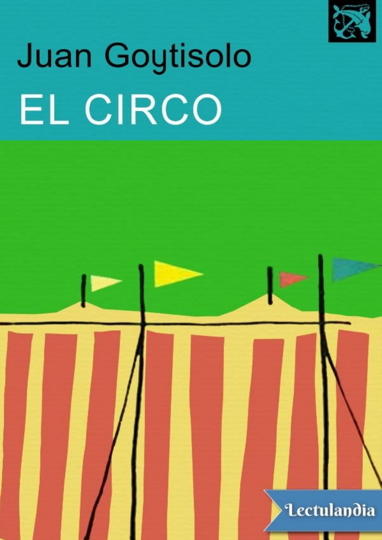 El circo de Juan Goytisolo, portada del libro