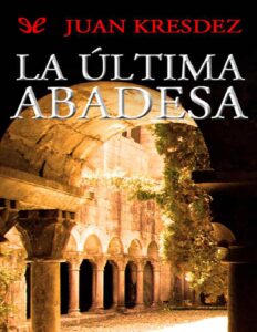 Portada de La última abadesa