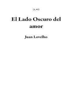 Portada de El Lado Oscuro del amor