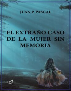 Portada de El extraño caso de la mujer sin memoria