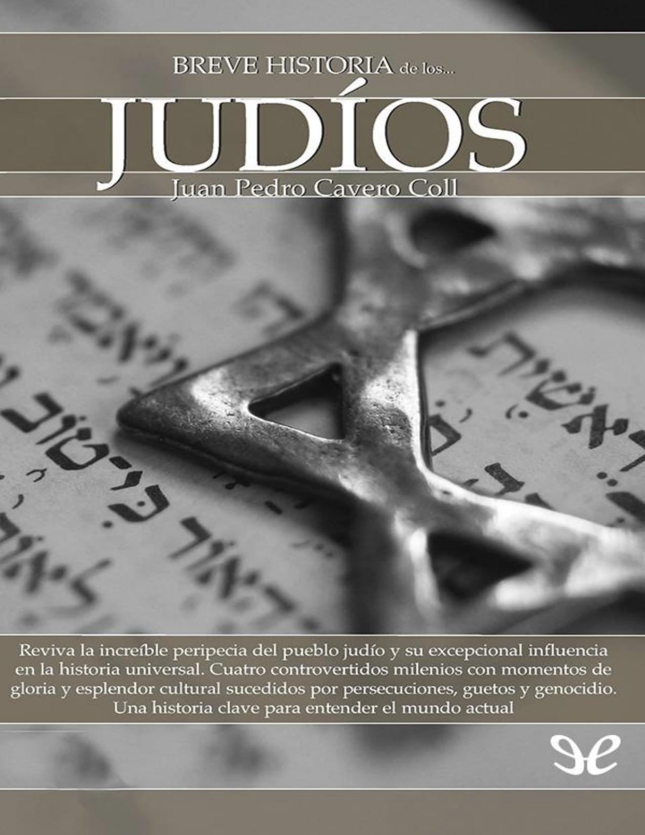 Breve historia de los judíos de Juan Pedro Cavero Coll, portada del libro