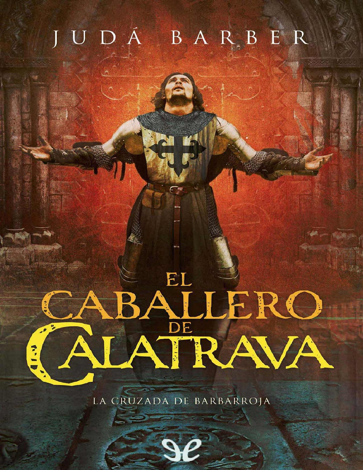 El caballero de Calatrava de Judá Barber, portada del libro
