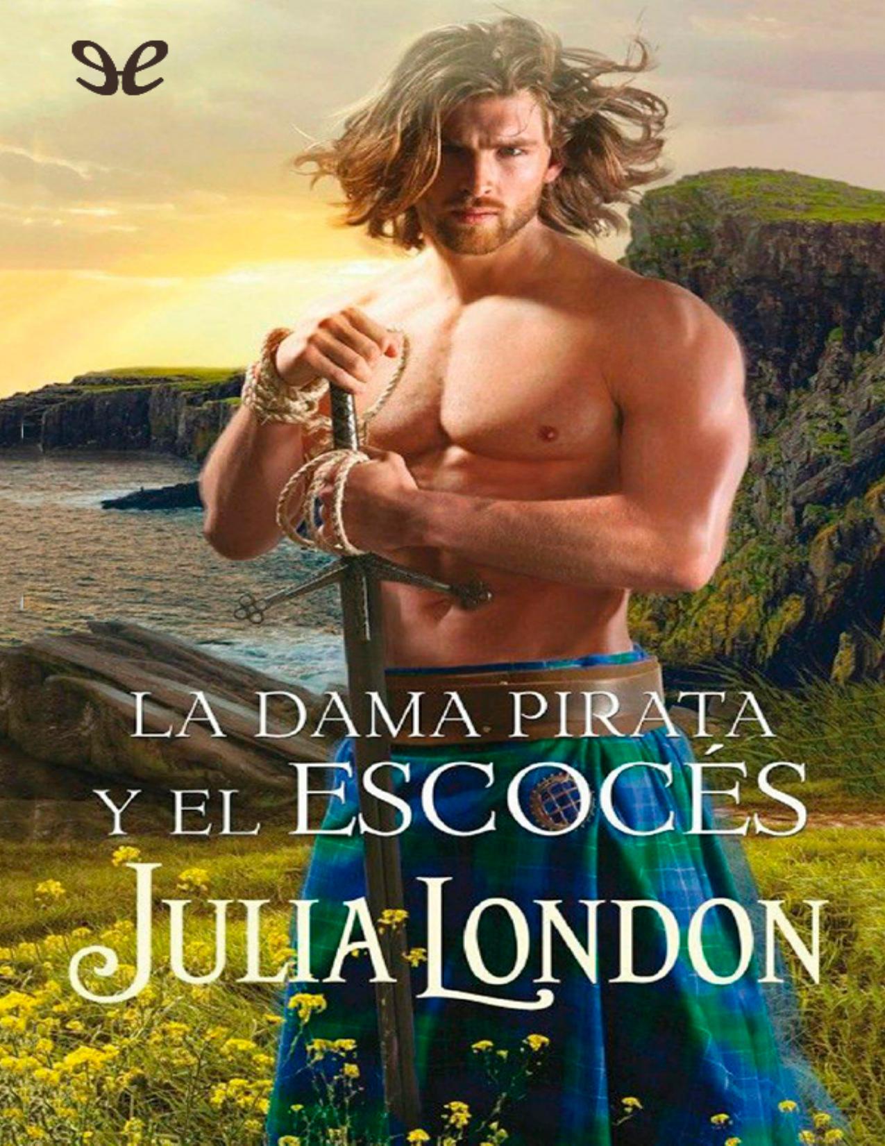 La dama pirata y el escoces de Julia London, portada del libro