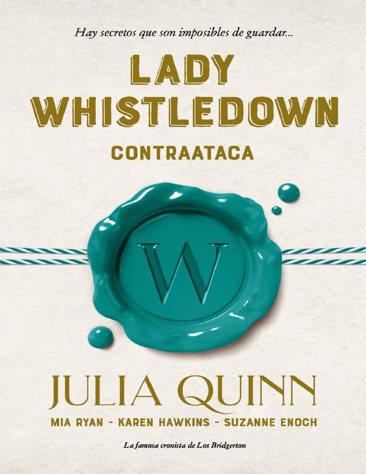 Lady Whistledown contraataca de Julia Quinn, portada del libro