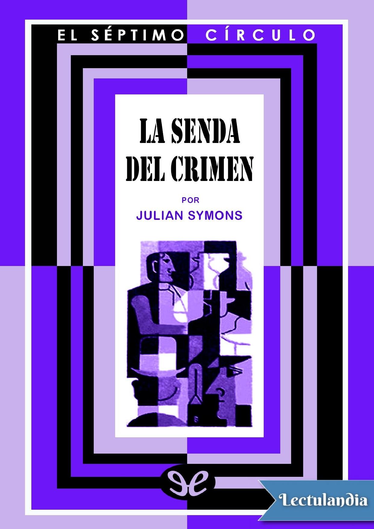 La senda del crimen de Julian Symons, portada del libro