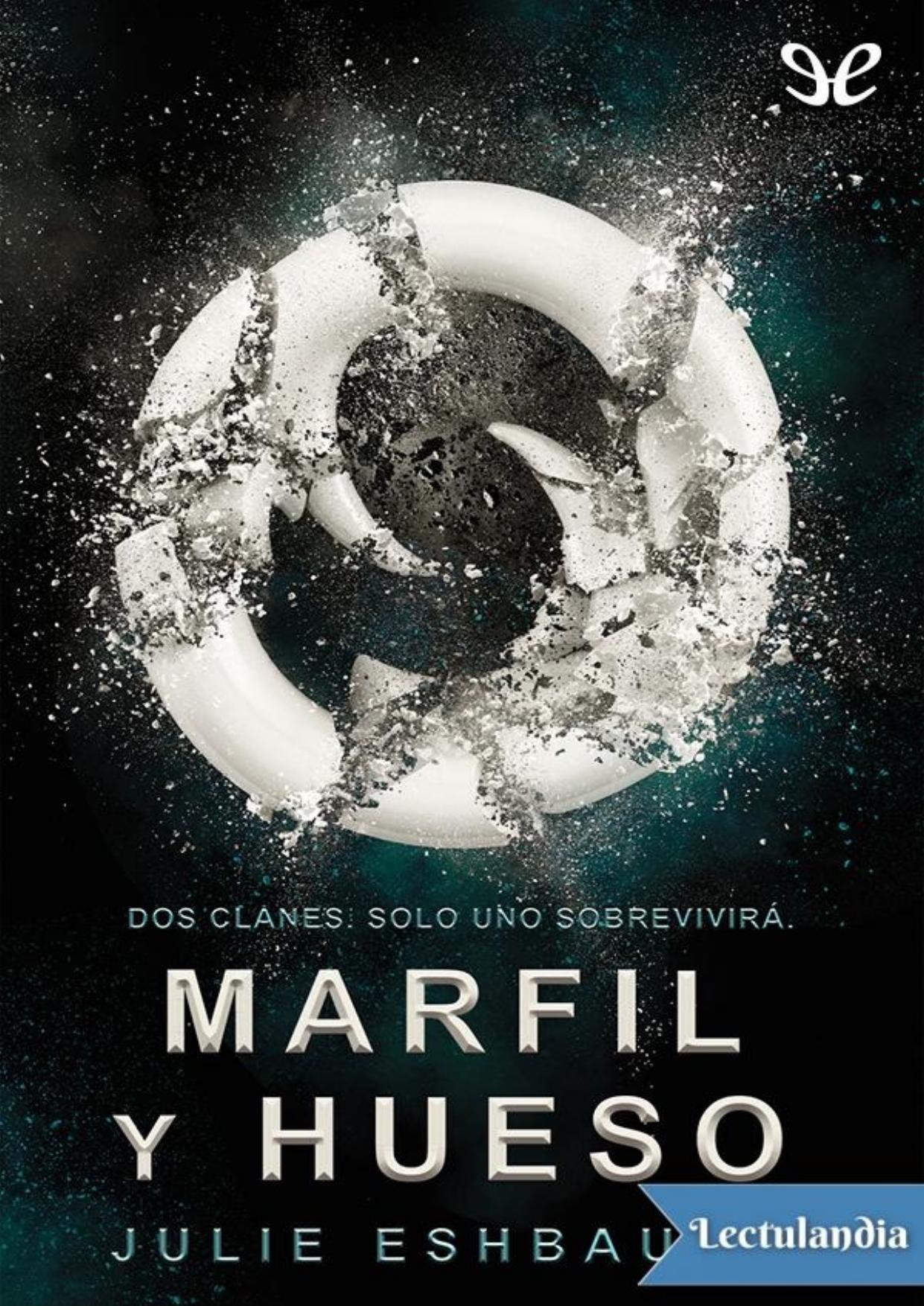 Marfil y hueso de Julie Eshbaugh, portada del libro