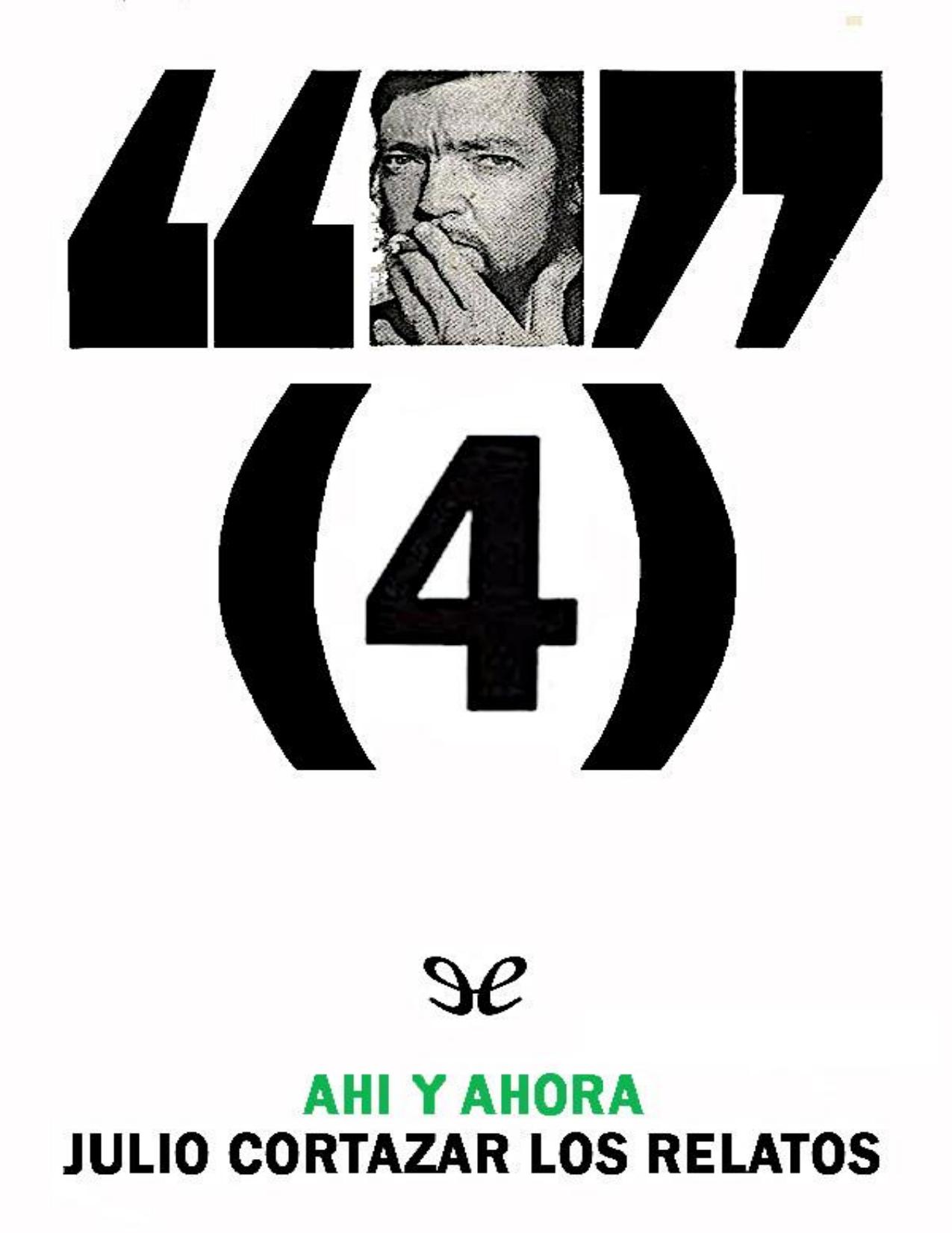 Ahí y ahora de Julio Cortázar, portada del libro