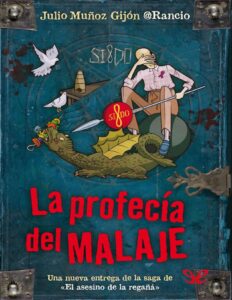 Portada de La profecía del Malaje