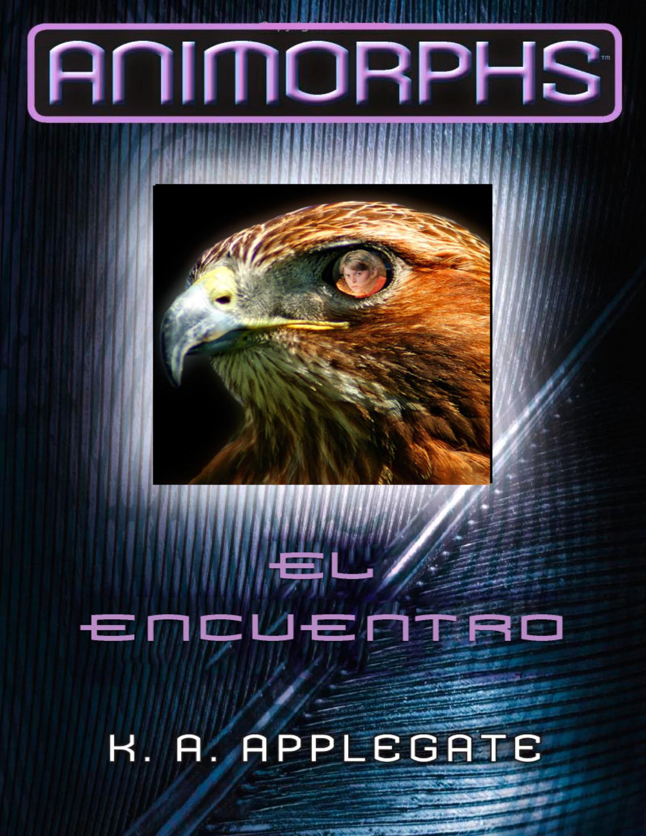 El Encuentro de K. A. Applegate, portada del libro
