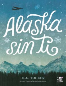 Portada de Alaska sin ti