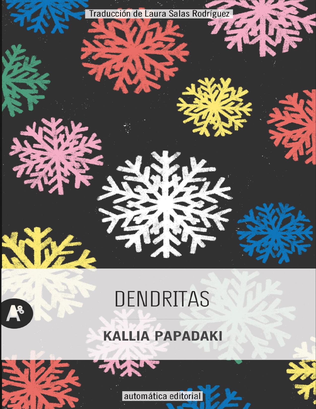 Dendritas de Kallia Papadaki, portada del libro