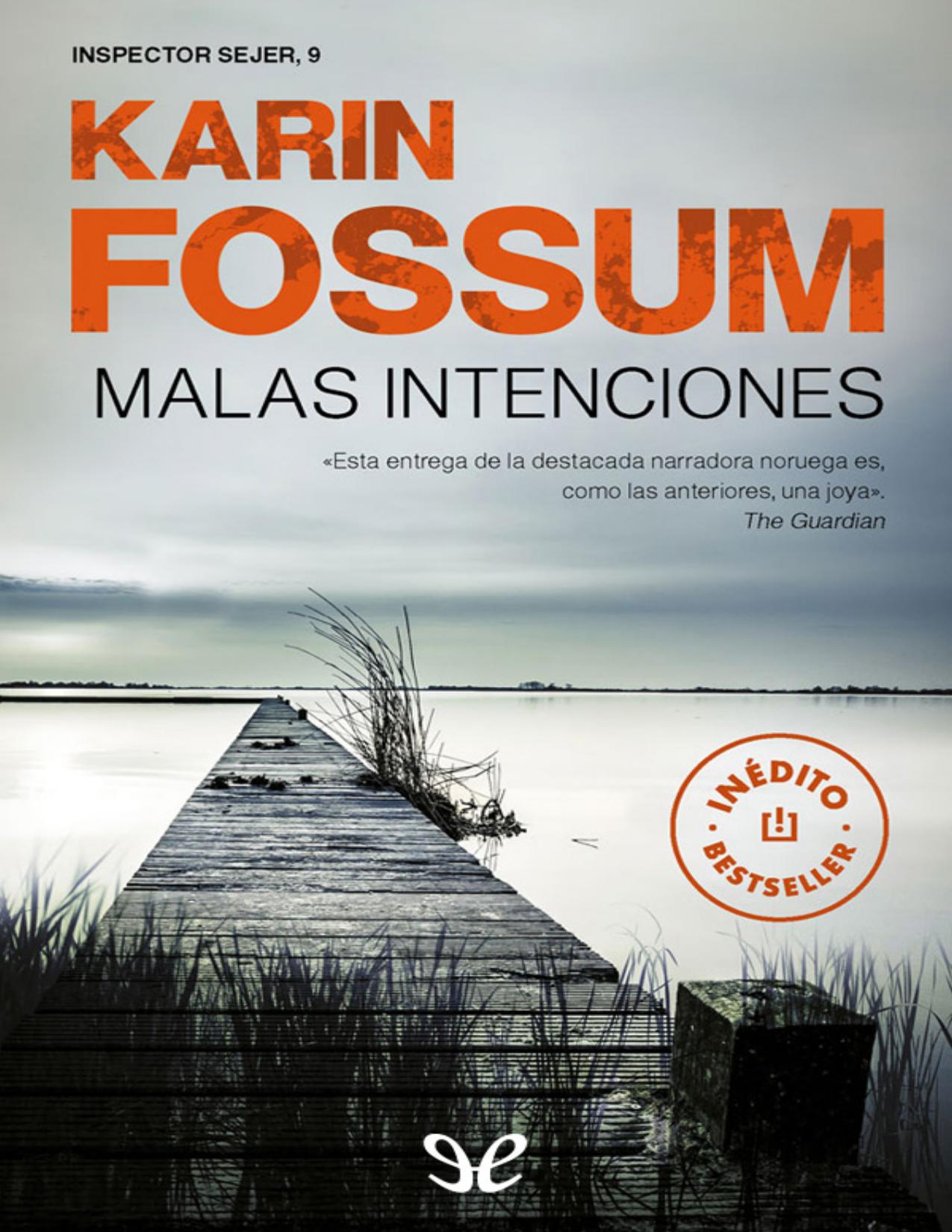 Malas intenciones de Karin Fossum, portada del libro