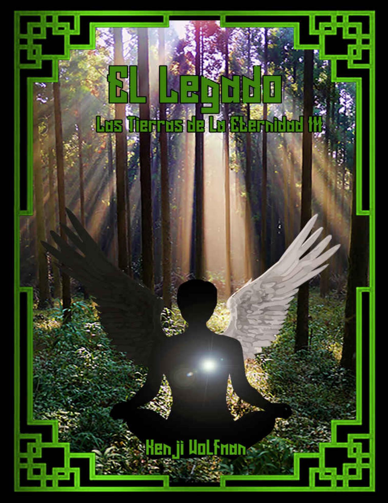 El Legado_ Las Tierras de la Eterni de Kenji Wolfman, portada del libro
