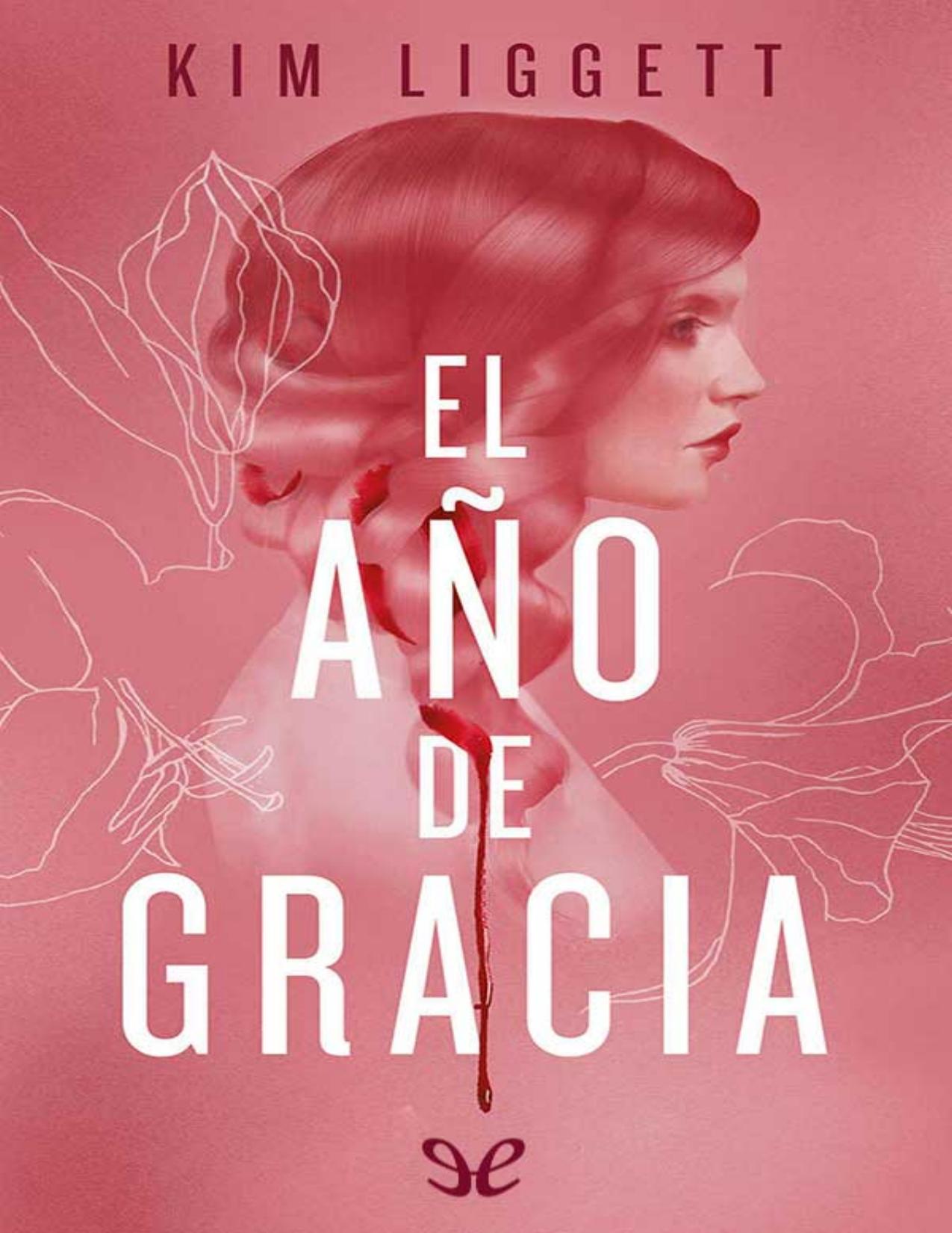El año de gracia de Kim Liggett, portada del libro