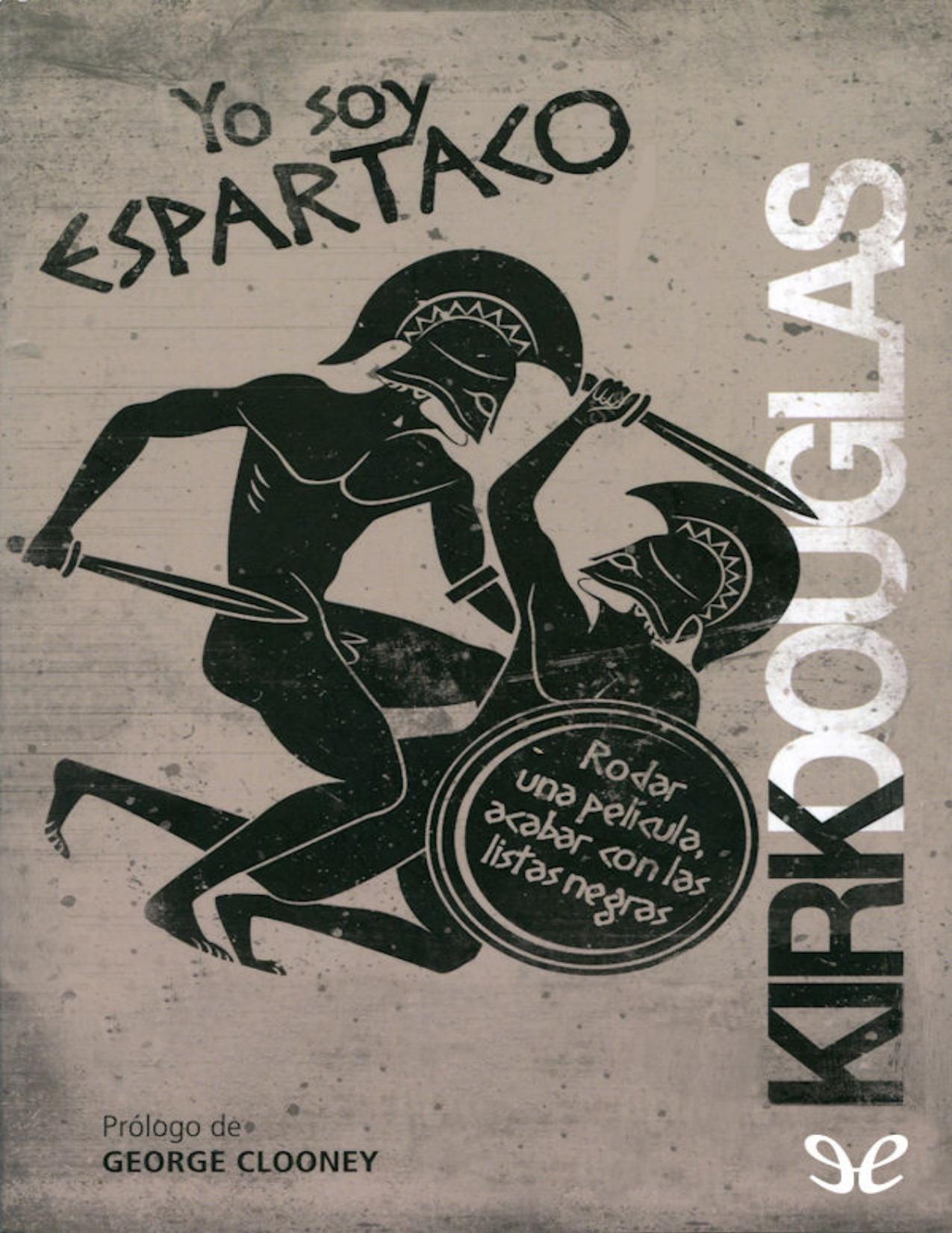Yo soy Espartaco de Kirk Douglas, portada del libro
