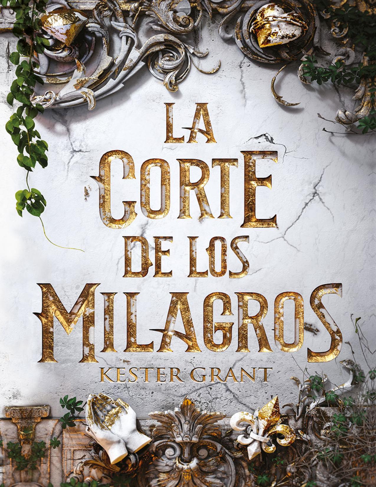 La corte de los milagros de Kit Grant, portada del libro
