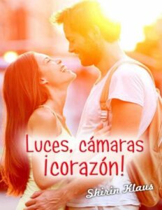 Portada de Luces, cámaras, ¡corazón!