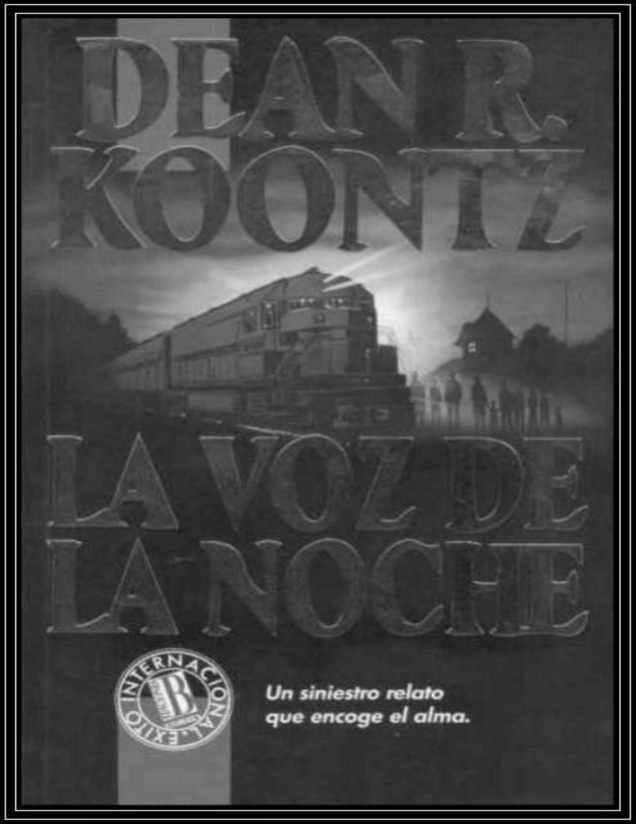 La voz de la noche de Dean R Koontz, portada del libro