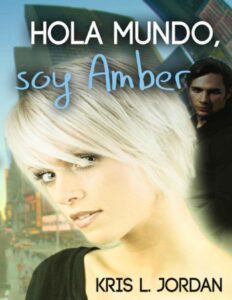 Portada de Hola, mundo, soy Amber