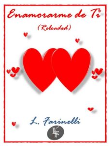 Portada de Enamorarme de ti (Reloaded)