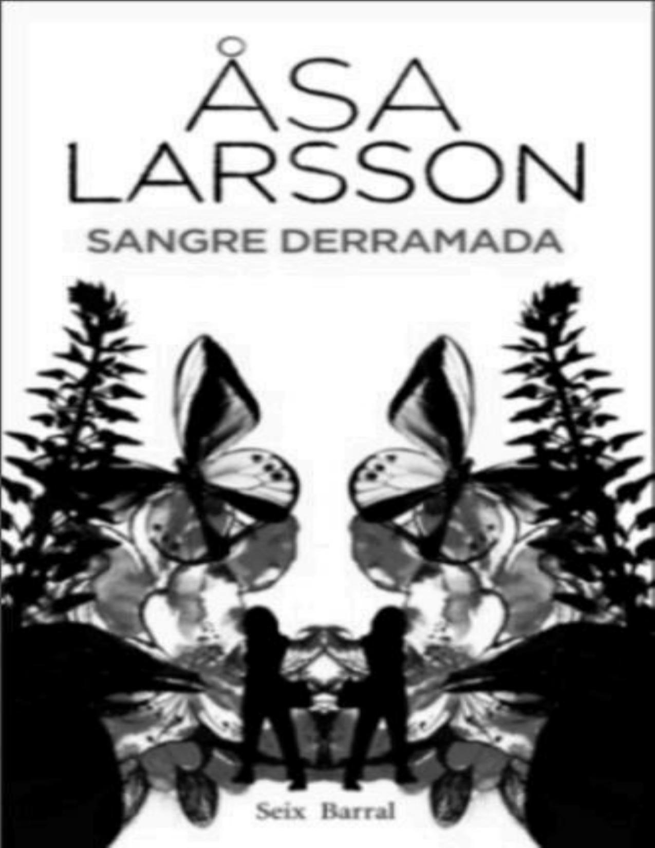 Sangre derramada de Asa Larsson, portada del libro