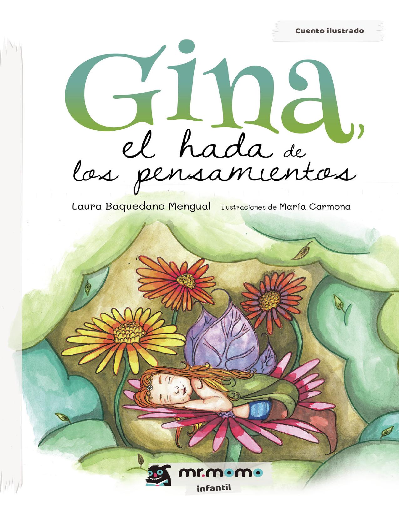 Gina, el hada de los pensamientos de Laura Baquedano Mengual, portada del libro