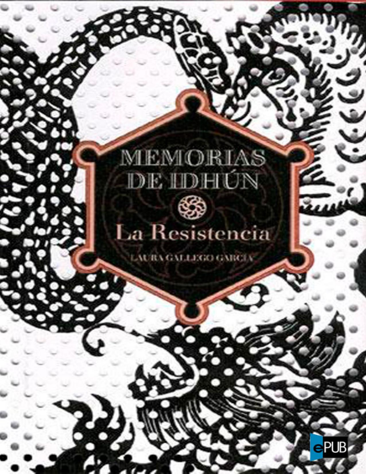 La Resistencia de Laura Gallego Garcia, portada del libro