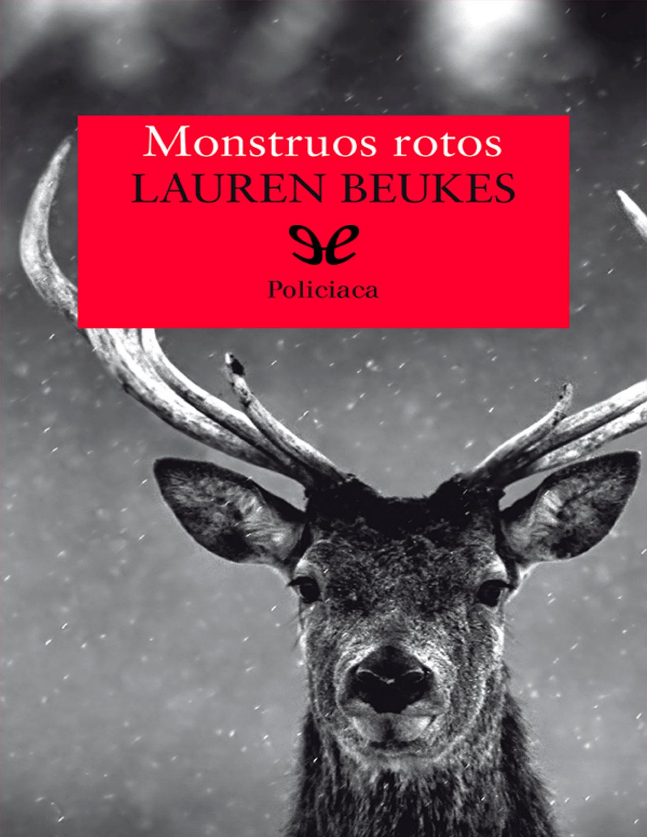 Monstruos rotos de Lauren Beukes, portada del libro