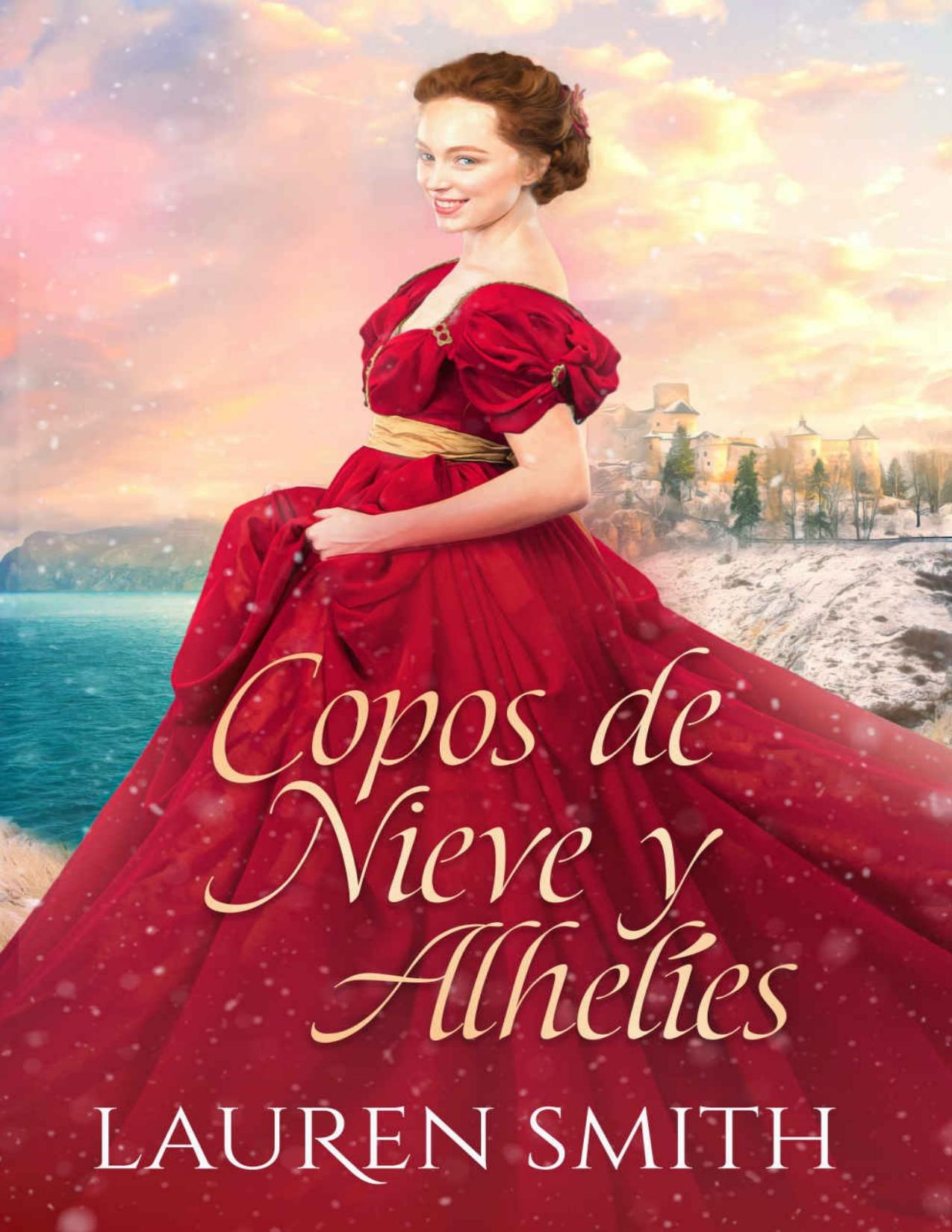 Copos de nieve y alhelíes de Lauren Smith, portada del libro