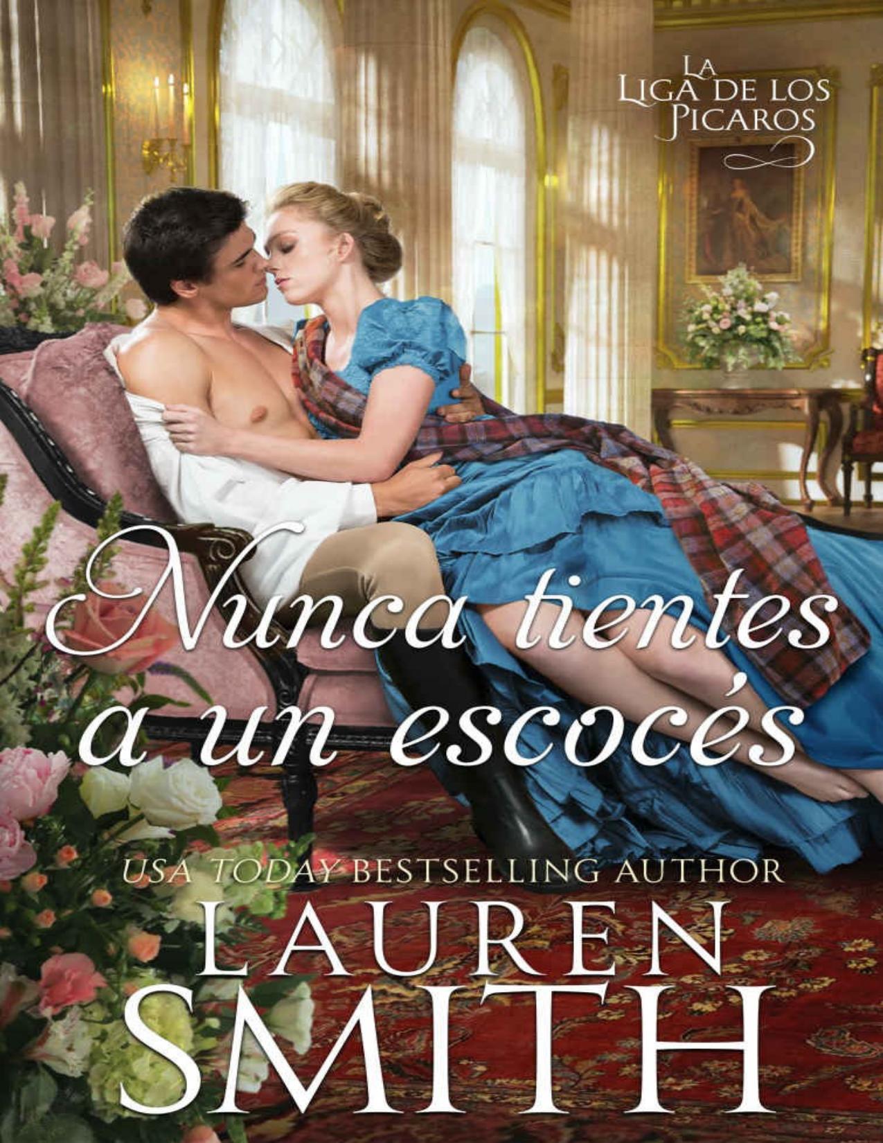 Nunca tientes a un escocés de Lauren Smith, portada del libro