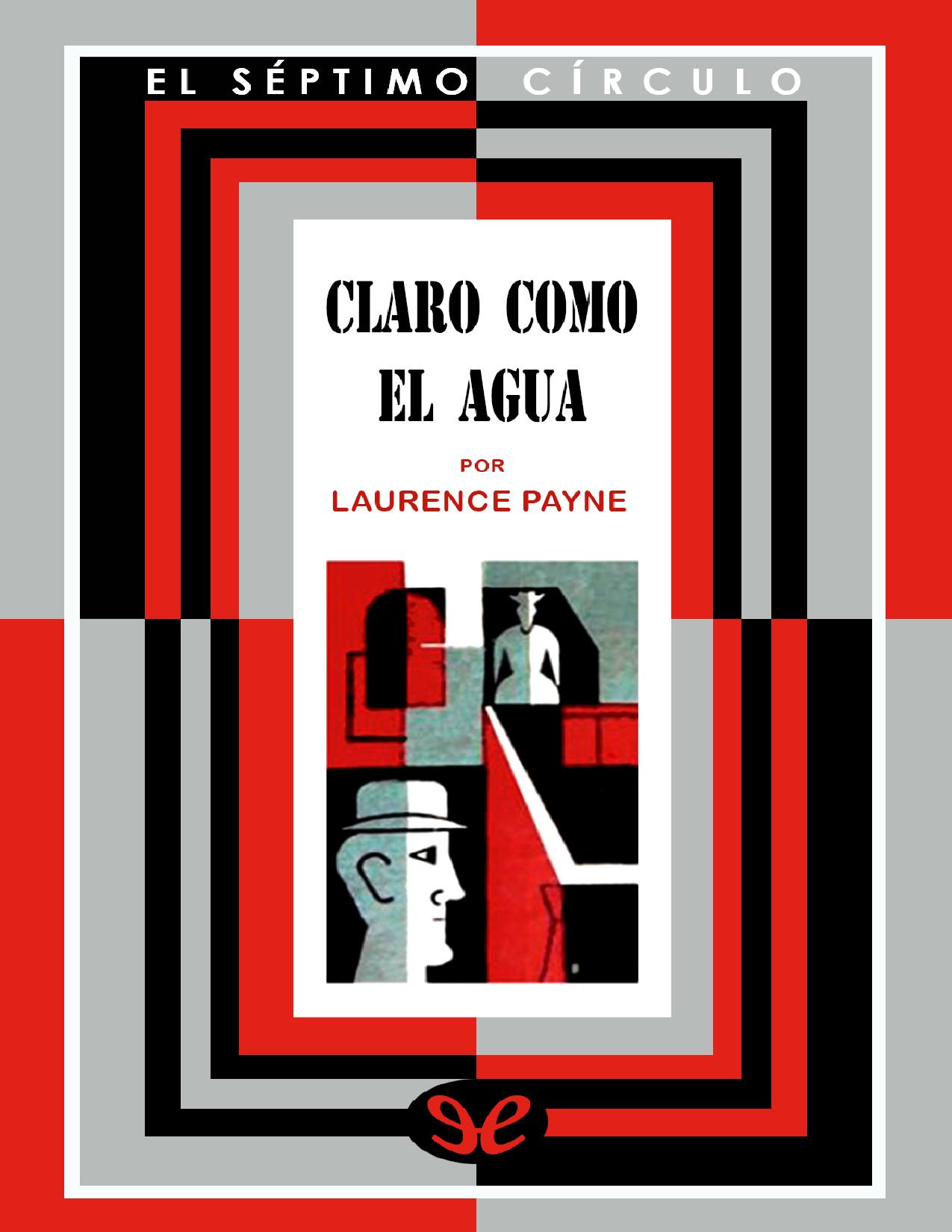 Claro como el agua de Laurence Payne, portada del libro