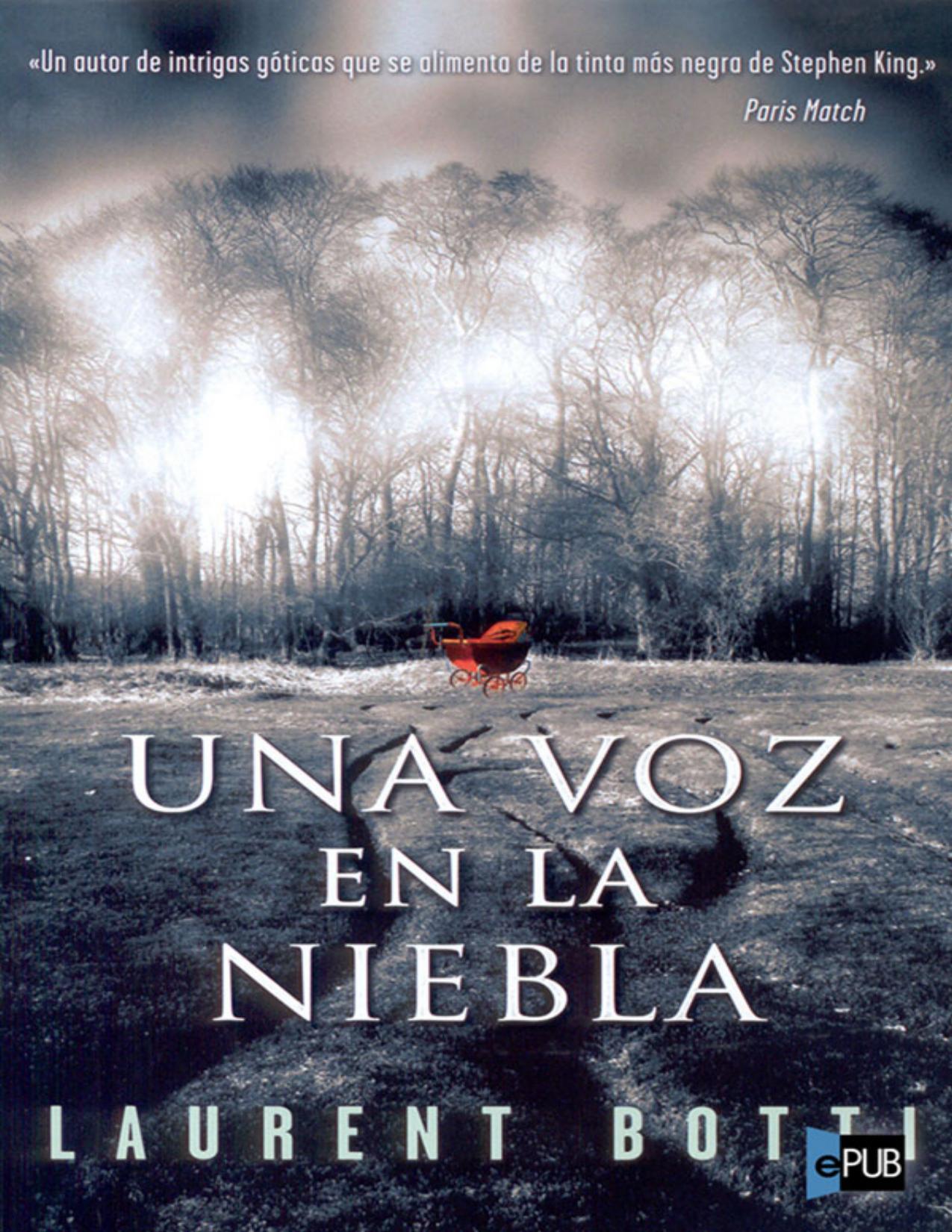 Una voz en la niebla de Laurent Botti, portada del libro