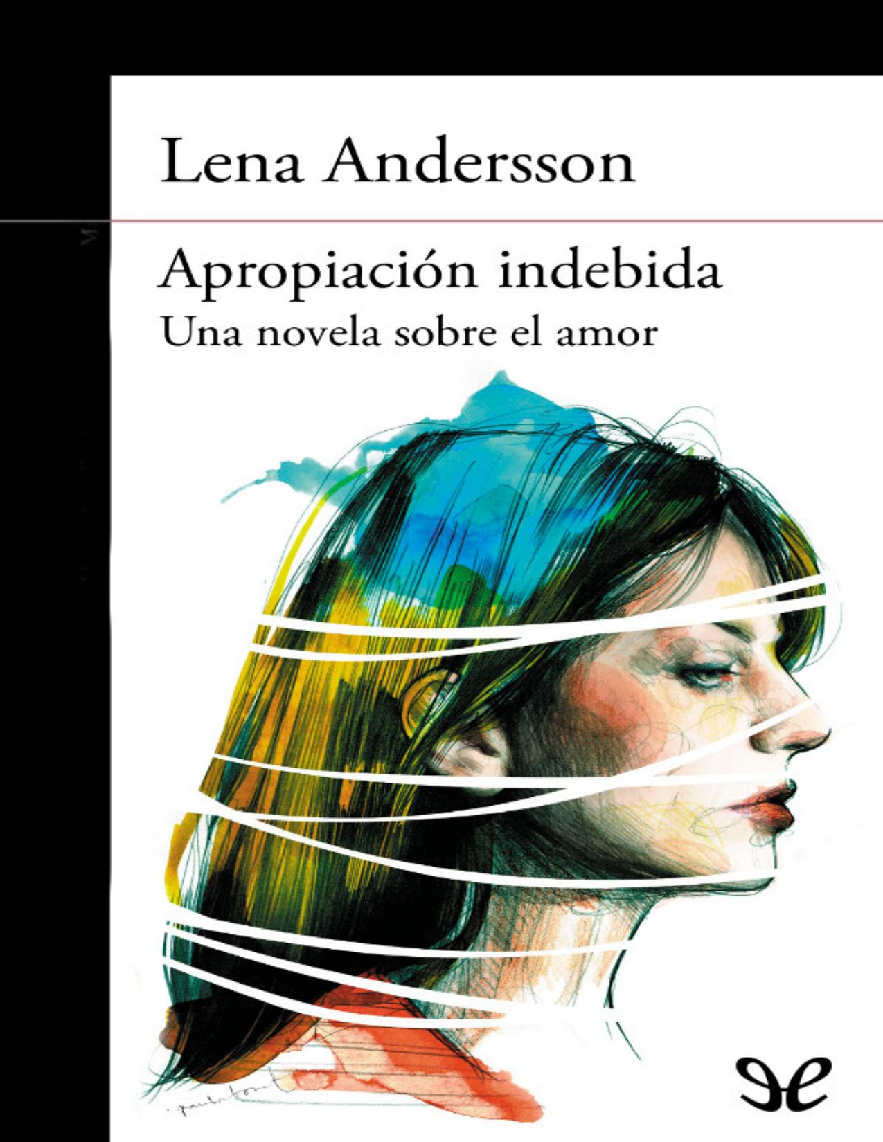 Apropiación indebida de Lena Andersson, portada del libro