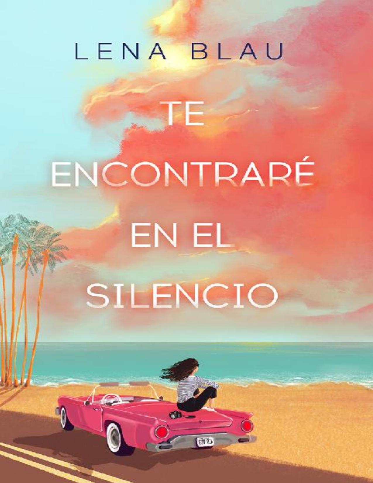Te encontraré en el silencio de Lena Blau, portada del libro