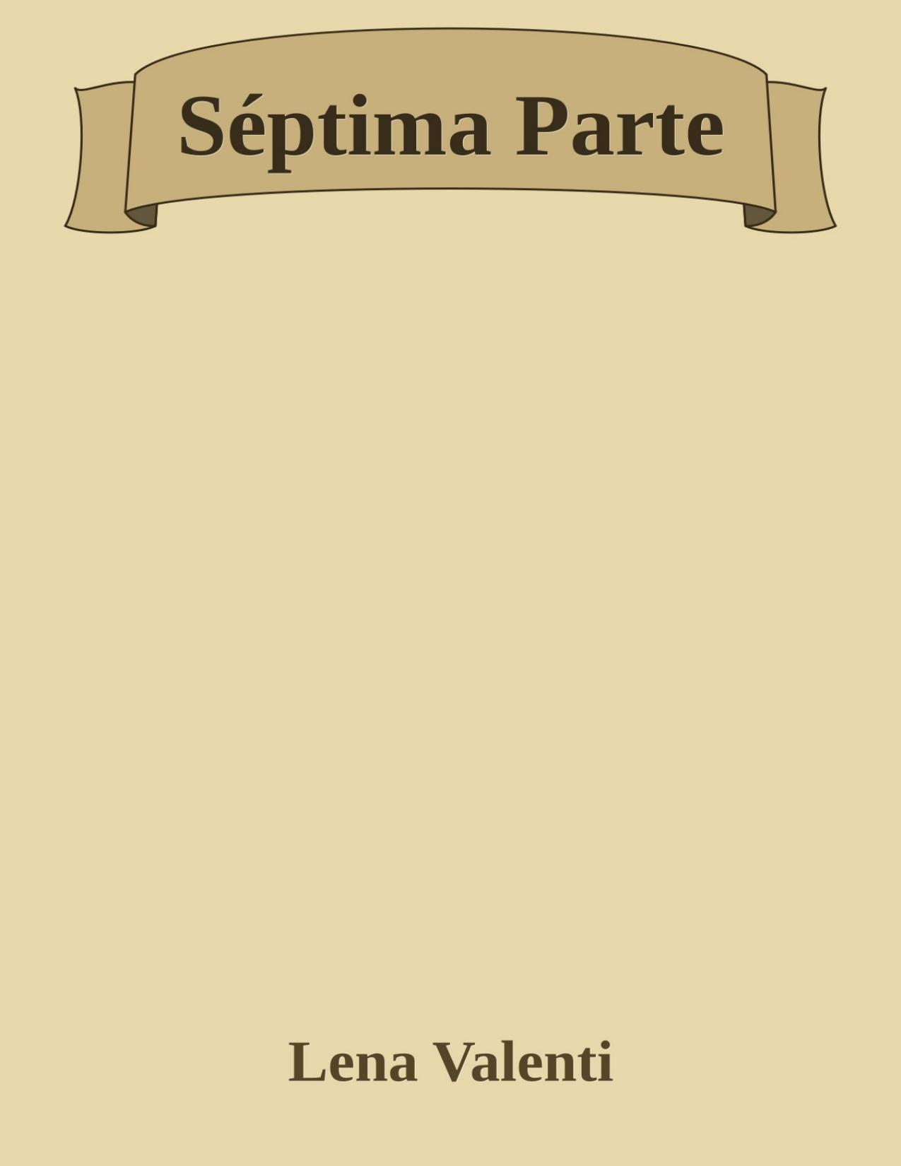 Séptima Parte de Lena Valenti, portada del libro
