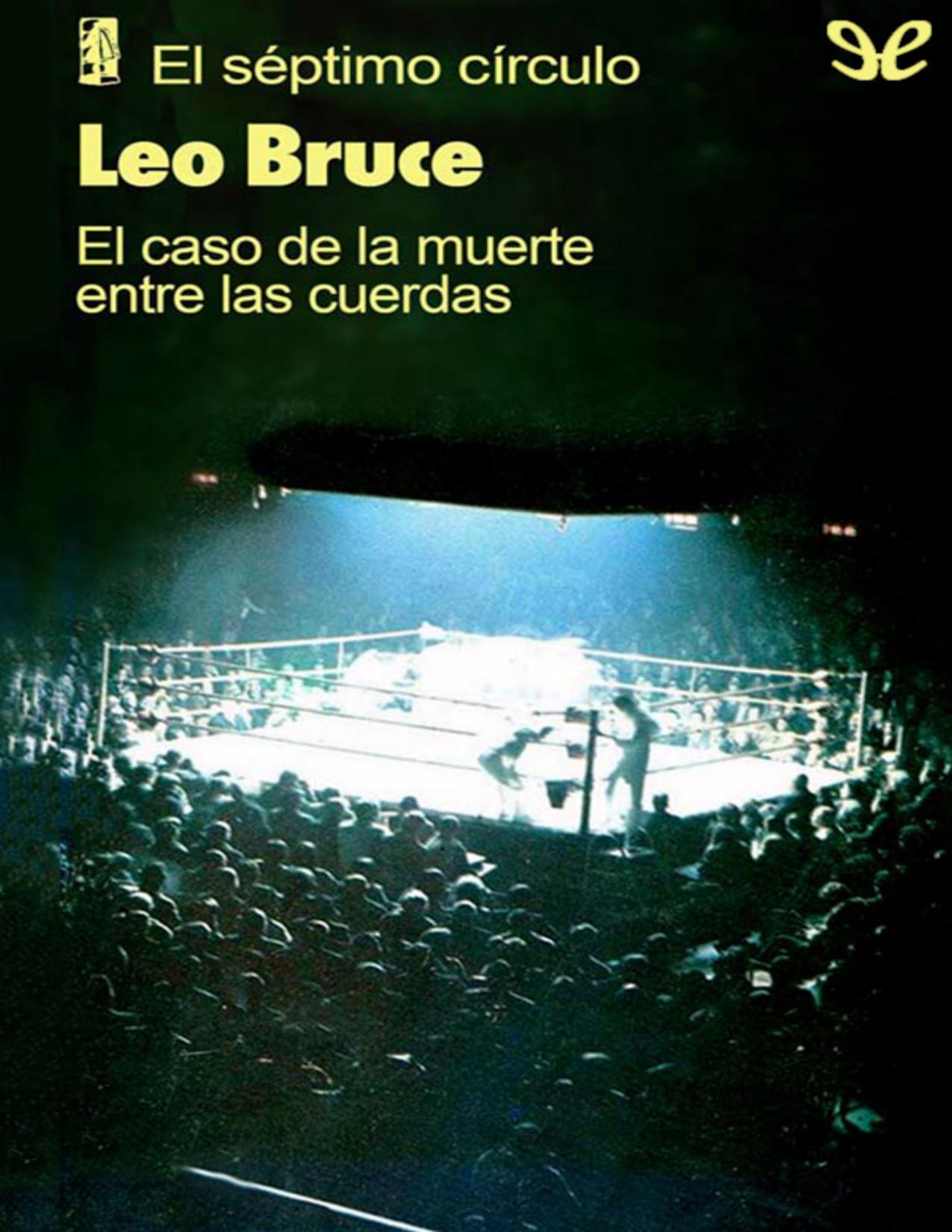 El caso de la muerte entre las cuerdas de Leo Bruce, portada del libro