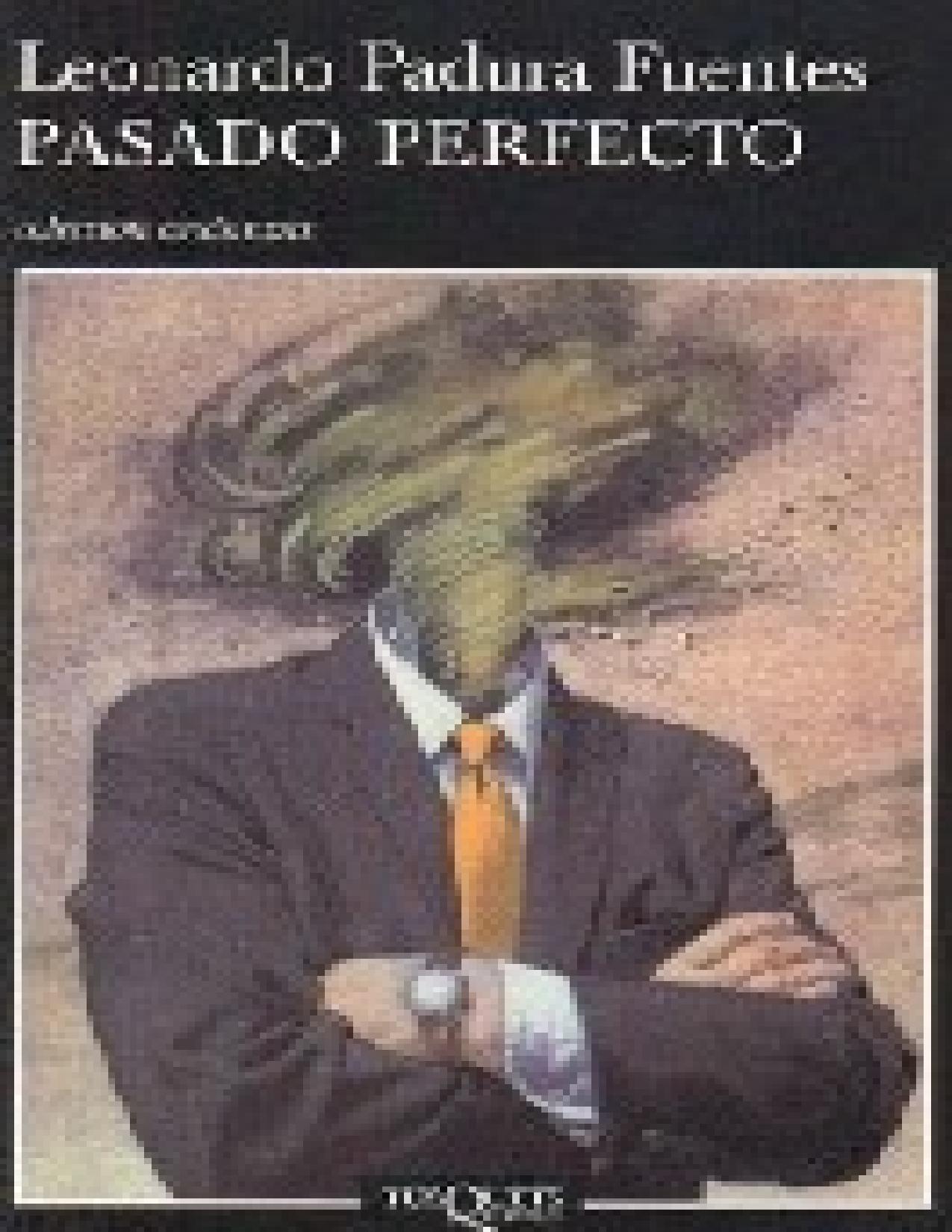 (Mario Conde 01) Pasado Perfecto de Leonardo Padura Fuentes, portada del libro