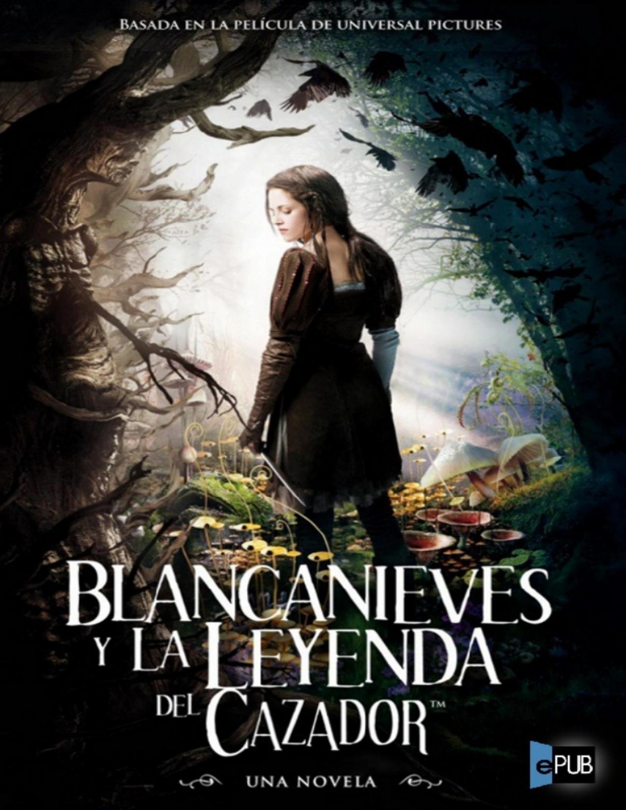 Blancanieves y la leyenda del cazador de Lily Blake, portada del libro
