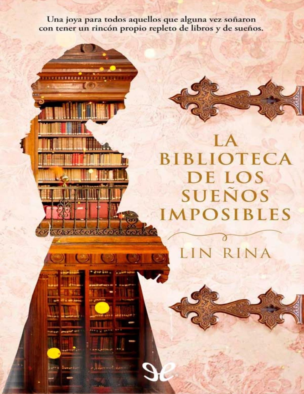 La biblioteca de los sueños imposibles de Lin Rina, portada del libro