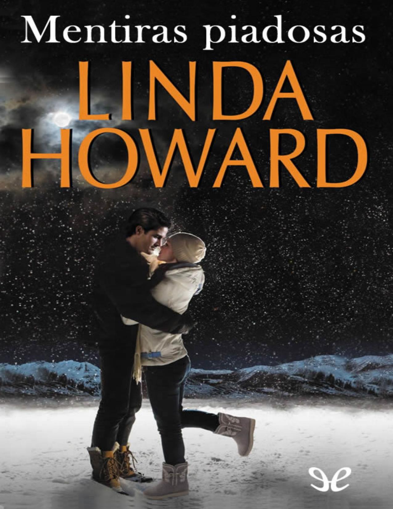 Mentiras piadosas de Linda Howard, portada del libro