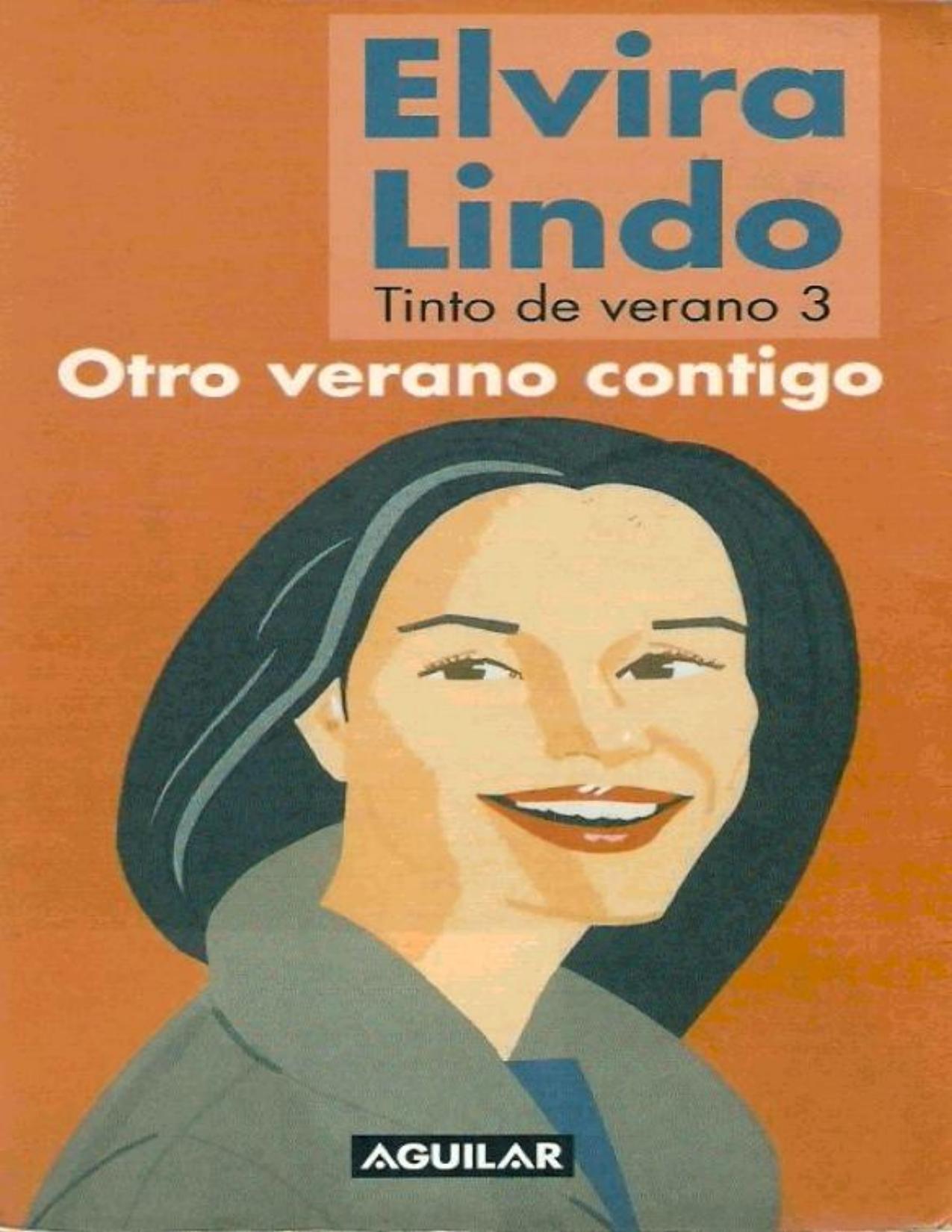Tinto de Verano 03 - Otro Verano Contigo de Elvira Lindo, portada del libro