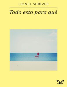 Portada de Todo esto para qué